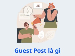 Định nghĩa Guest post là gì?