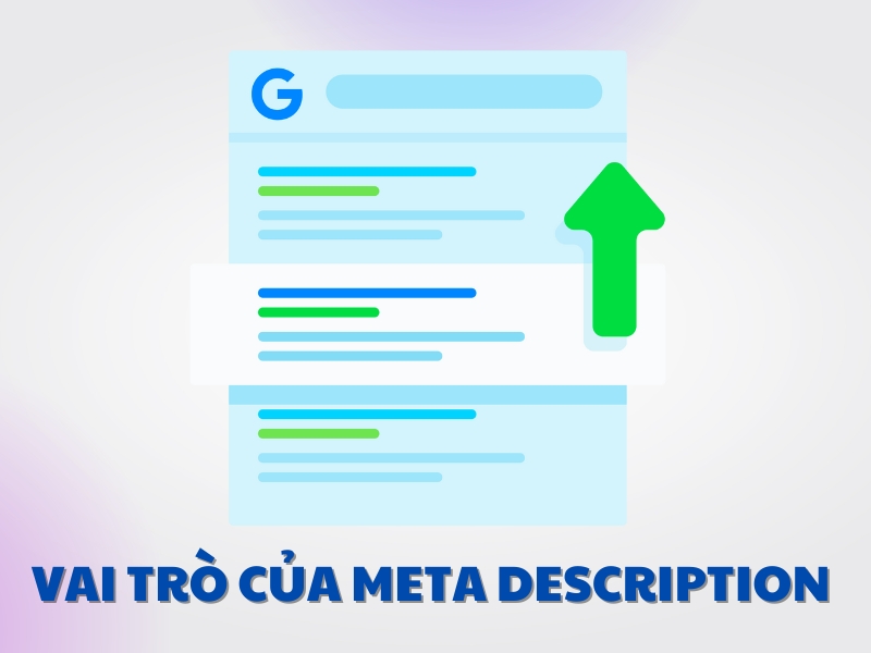 Thẻ Meta Description có vai trò rất quan trọng trong việc tăng độ nhận diện của trang web.