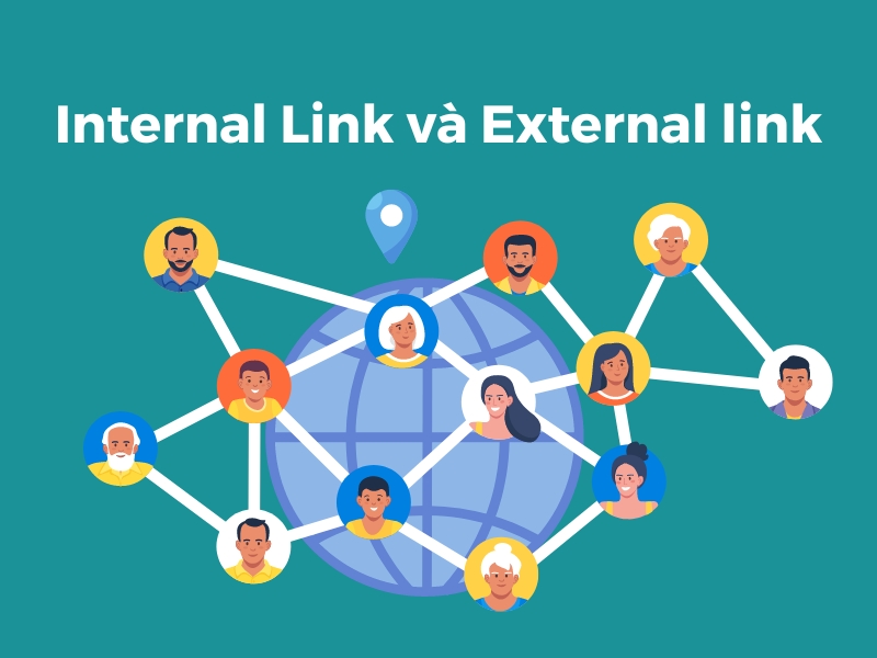 Hai loại link liên kết gồm Internal Link và External Link