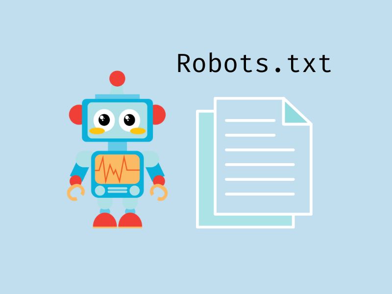 Tìm hiểu robots.txt là gì?