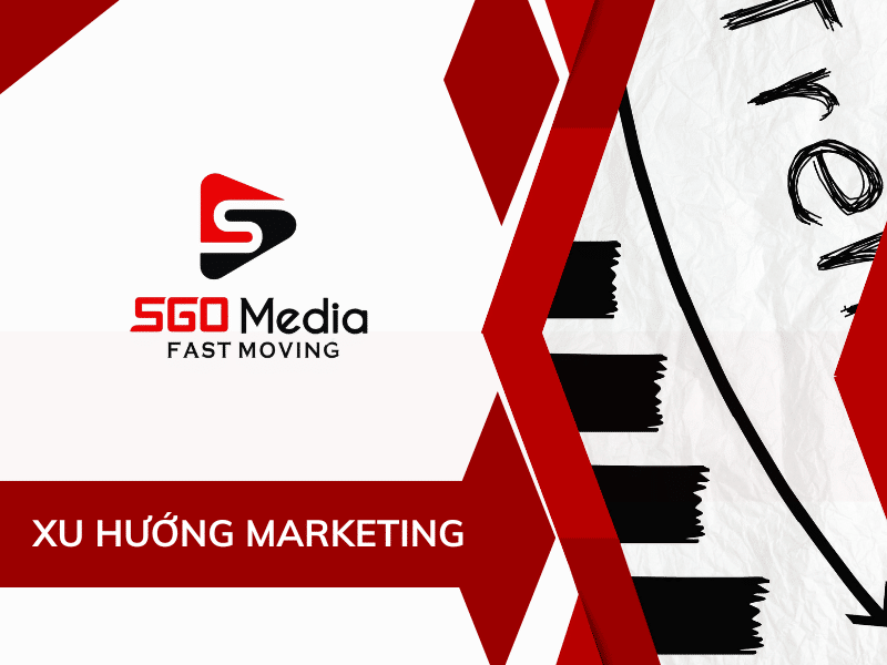 Xu hướng marketing