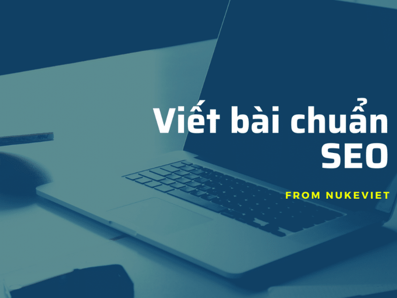 Bài viết chuẩn seo